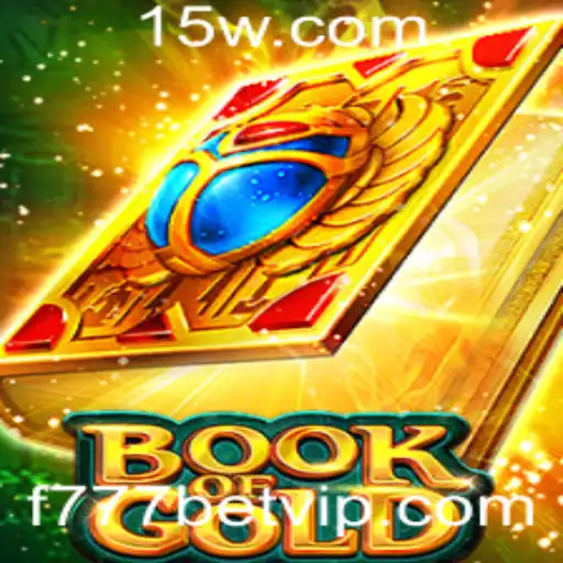 Explorando o Fascinante Mundo de BookofGold na Plataforma f777bet