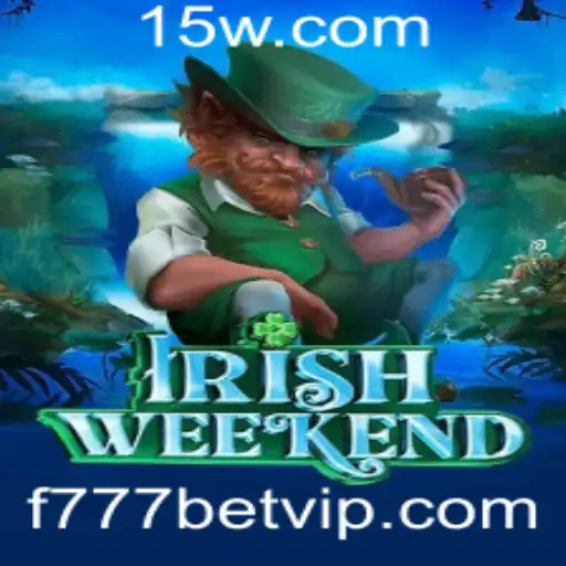 Descubra o Fascinante Mundo de IrishWeekend e a Plataforma f777bet